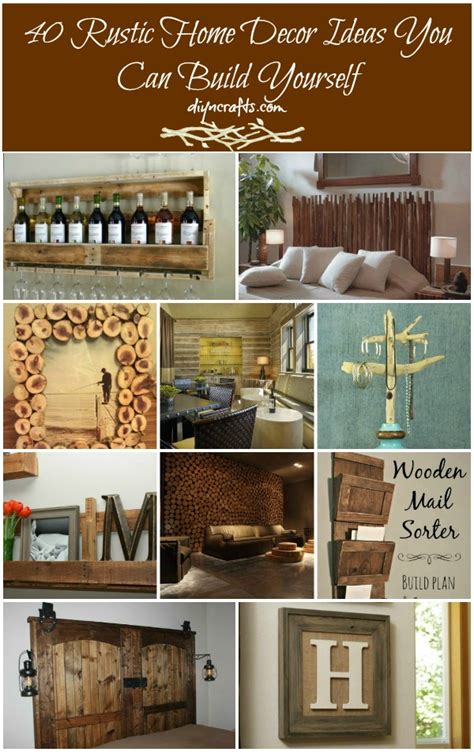 40 Rustic Home Decor Ideas You Can Build Yourself Diy And Crafts