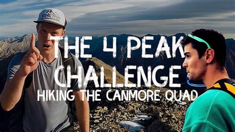 Canmore Adventures The 4 Peak Challenge Hiking The Canmore Quad