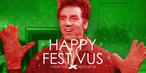 a festivus for the rest of us why seinfeld has the funniest holiday episode of all time