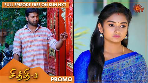 Chithi 2 Promo 05 Oct 2021 Full Ep Free On Sun Nxt Sun Tv