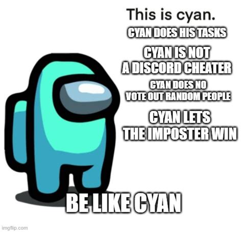 This Is Cyan Imgflip