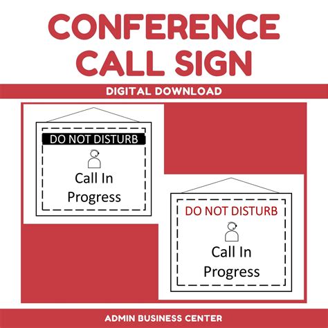 Call in Progress Phone Call Sign Conference Call Sign Door Sign Do Not