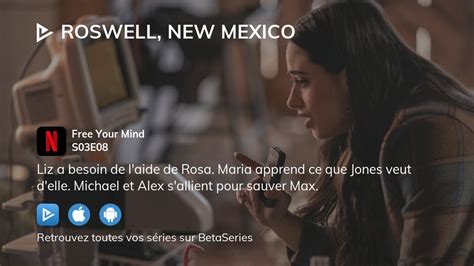 Regarder Roswell New Mexico Saison 3 épisode 8 En Streaming Complet