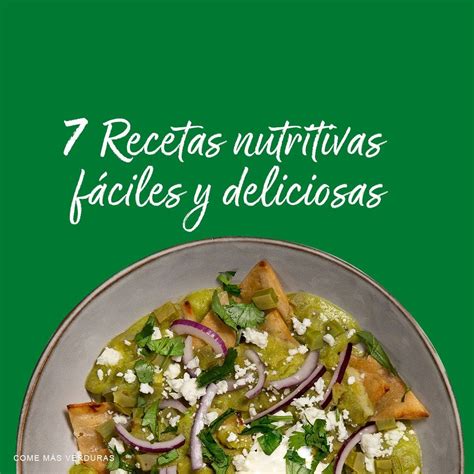 7 Recetas Nutritivas Fáciles Y Deliciosas Recepedia