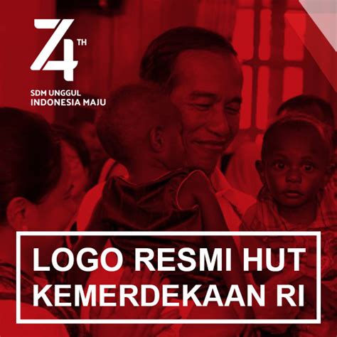Detail Download Logo Hut Indonesia 74 Tahun Koleksi Nomer 29