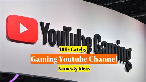 Catchy Gaming Youtube Channel Names Ideas