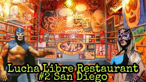 Otro Restaurant De Lucha Libre En San Diego Ca 2 No Sabe Igual Youtube
