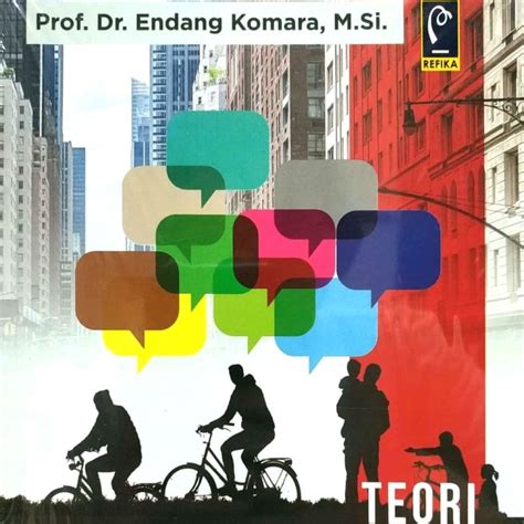 Jual Buku TEORI SOSIOLOGI DAN ANTROPOLOGI Prof Dr Endang Komara M Si