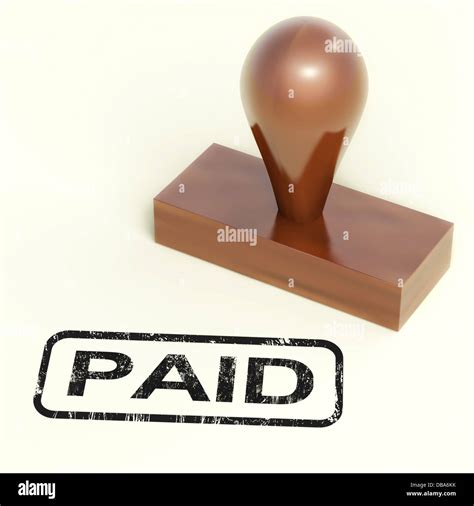 Paid Rubber Stamp Shows Payment Confirmation Stock Photo Alamy