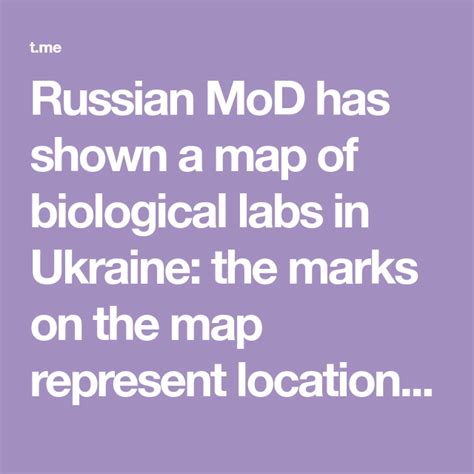 Russian Mod Has Shown A Map Of Biological Labs In Ukraine The Marks On