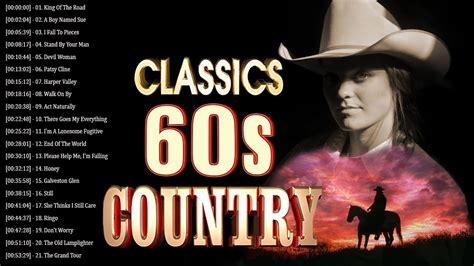 Best Classic Country Songs Of 1960s Greatest Old Country Music Of