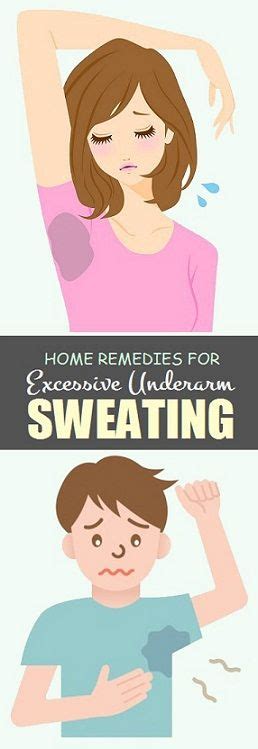 8 Home Remedies For Excessive Underarm Sweating Home Remedies Beauty
