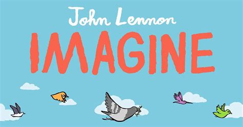 Imagine New Picture Book Inspired By John Lennons Song