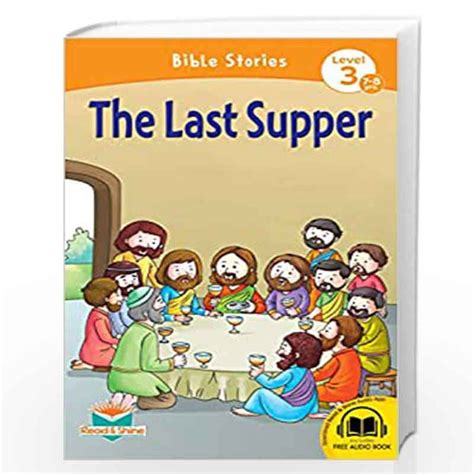 The Last Supper Bible Stories Readers By Na Buy Online The Last