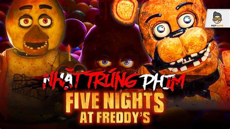 Five Nights at Freddys Xem PHIM nhớ GAME Mọt Game YouTube