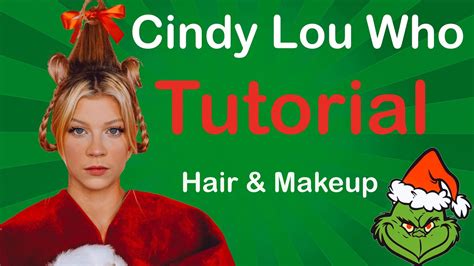 Cindy Lou Who Hair And Makeup Tutorial Youtube