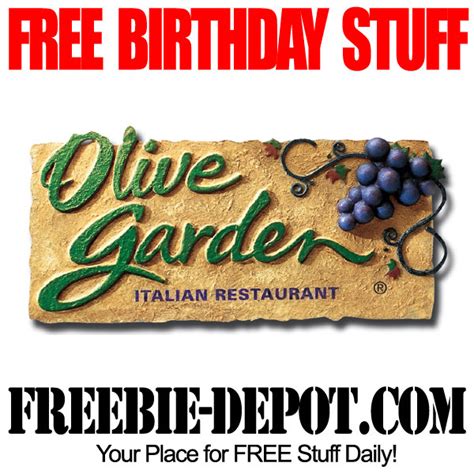 Birthday Freebie Olive Garden Freebie Depot