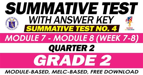 Grade 2 Summative Test With Answer Key Modules 7 8 2nd Quarter
