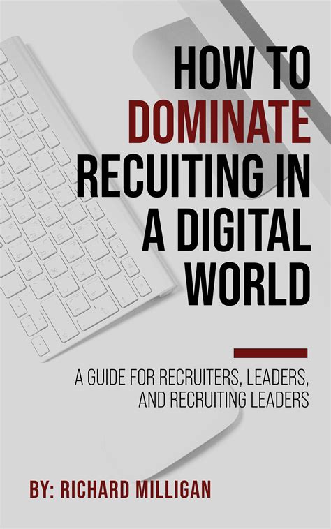 The Secret to Recruiting and Retaining Top Talent in the Digital Age