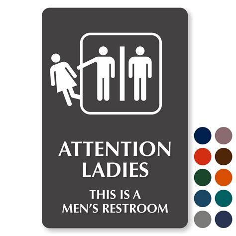 Attention Ladies This Is A Mens Restroom Engraved Signs