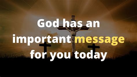 Gods Message For You 5 Gods Message Today For Me Message From