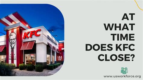 Kfc Hours What Time Does It Open And Close In 2023 Trusted Guide