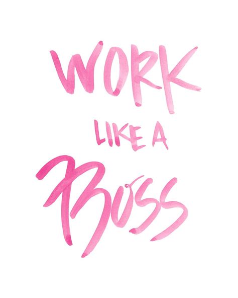 Work Like A Boss Watercolor Quote Digital Girly Quotes About Life
