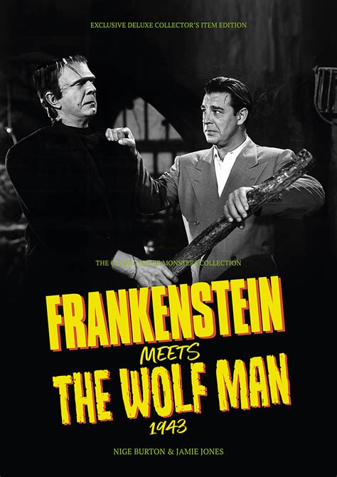 Frankenstein Meets The Wolf Man 1943 Ultimate Guide Classic Monsters Shop