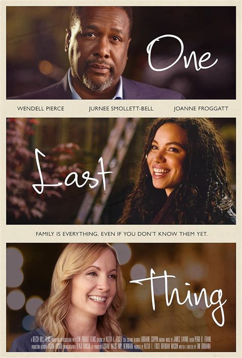 One Last Thing 2018 Imdb