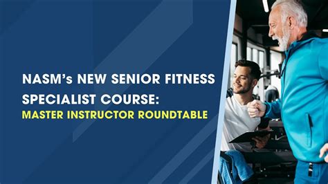 Nasms New Senior Fitness Specialist Course Youtube