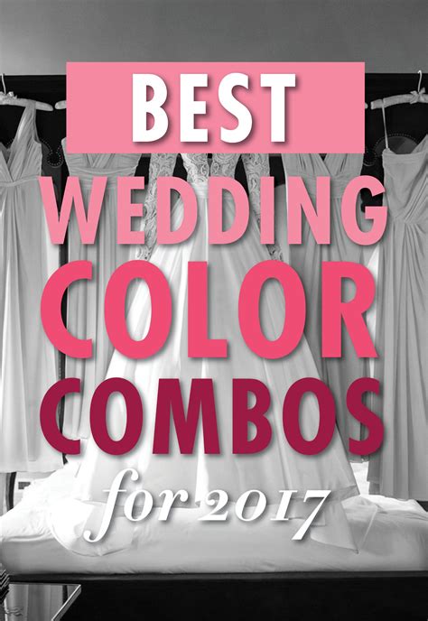 Top Wedding Color Combinations Top Wedding Colors Wedding Colors