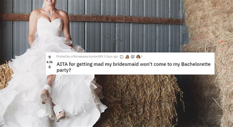 bride goes off on bridesmaid who didn t want bachelorette strippers