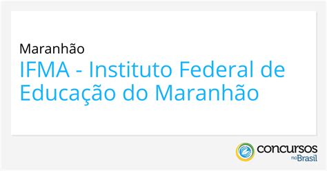 ifma abre seletivo com vaga para professor substituto