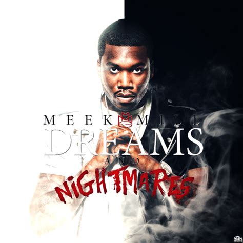 Meek Mill Dreams And Nightmares Album Cover Navgarry