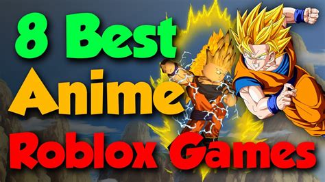 8 Best Anime Roblox Games Youtube