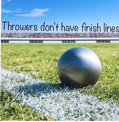 You Can Always Throw Further There Are No Limits Shot Put And Discus
