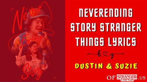 Neverending Story Stranger Things Lyrics Of Dustin And Suzie Song Of