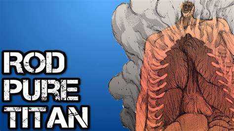 Rod Reiss's Pure Abnormal Titan Form Explained [Attack On Titan] - YouTube