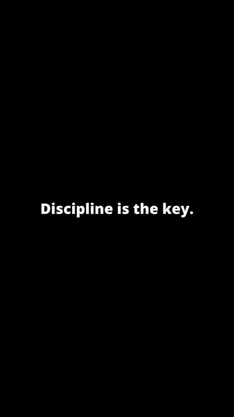 discipline is the key iphone wallpaper discipline quotes stoicism quotes motivational