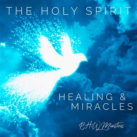 THE HOLY SPIRIT Gifts Of Healing Miracles Reaching Hurting Women Ministries