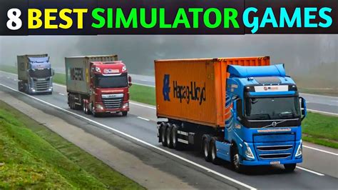 Top 8 Best Simulator Games For Android And Ios 2023 Bus And Truck Games