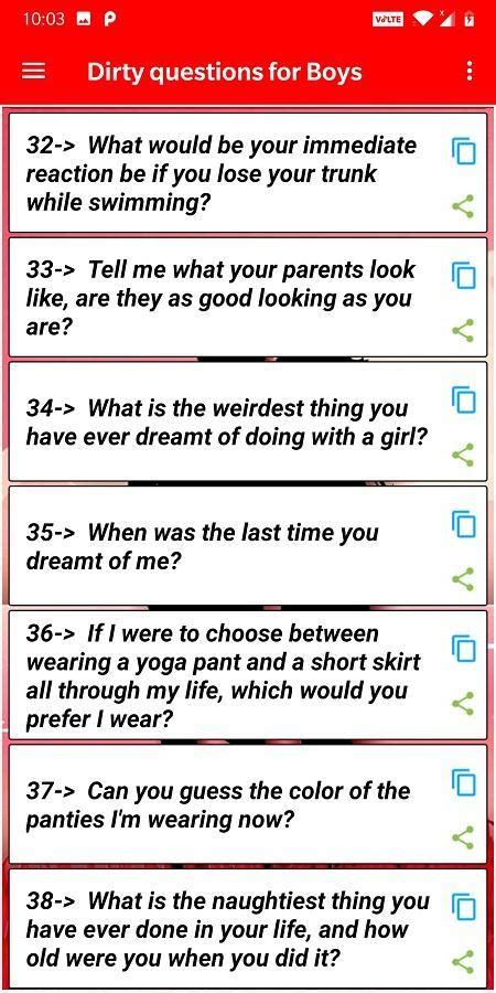 The first person in the game acts as an asker and the second person gives the answers to the frost person with this 21 questions game. Dirty Questions for Android - APK Download