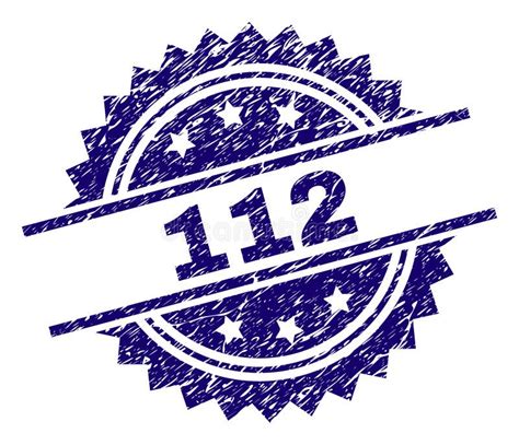 Scratched Textured 112 Stamp Seal Stock Vector Illustration Of