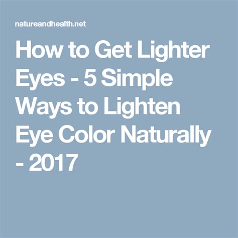 How To Get Lighter Eyes 5 Simple Ways To Lighten Eye Color Naturally