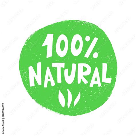 100 Percent Natural Food Green Sign Organic Vector Stamp Sticker Stock