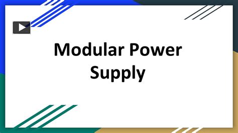 Ppt Modular Power Supply Powerpoint Presentation Free To Download