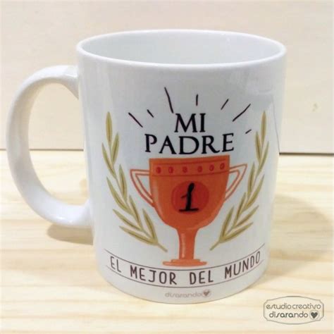 Taza Para El Día Del Padre Regalos Originales Especial Dia Del Padre Papas