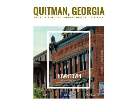 Quitman Georgias Second Largest Historic District Official Georgia