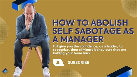How To Abolish Self Sabotage As A Manager Business Manager Trending Youtube