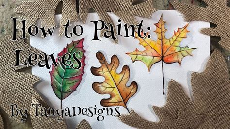 Its Fall Watercolor Tutorial How To Paint Autumn Leaves In